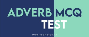 adverb mcq test-rednotes.in
