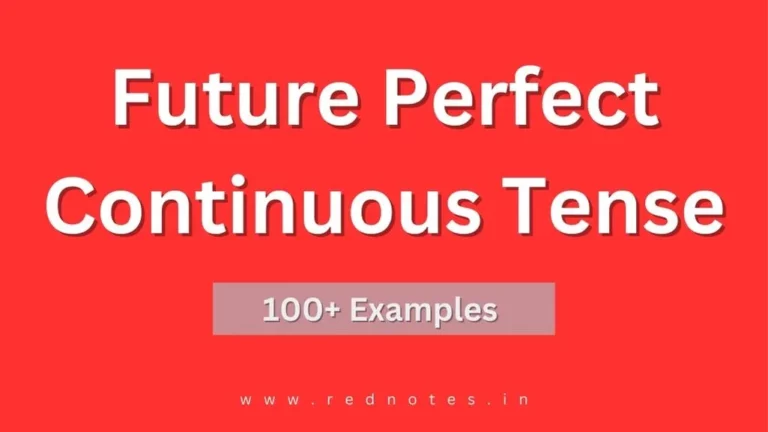 Future Perfect Continuous Tense Examples 100+ – English Grammar