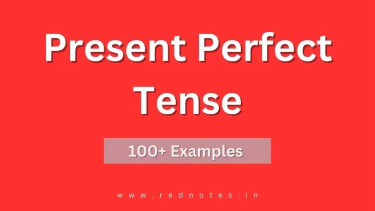 Present Perfect Tense Examples – Present Perfect Tense